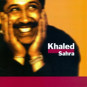 Album cover of Khaled's "Sahra"