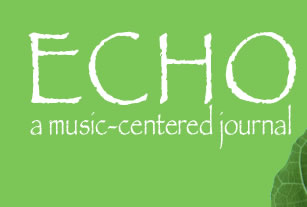 ECHO: a music-centered journal Volume 6 Issue 1 Spring 2004 ISSN: 1535-1807