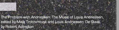 The Problem with Andriessen