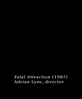Film: Fatal Attraction