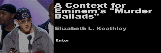 Eminem's Murder Ballads by Elizabth Keathley